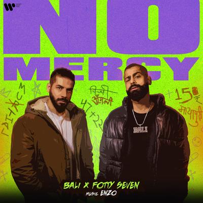 No Mercy By Bali, Fotty Seven's cover