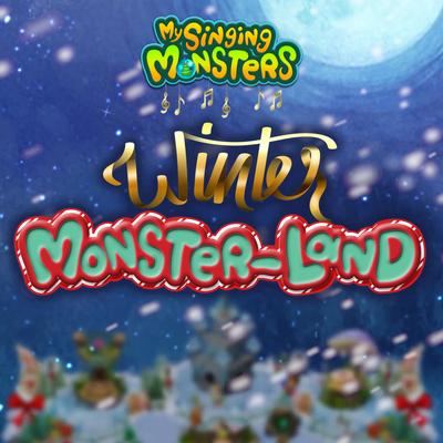 Winter Monster-land By My Singing Monsters's cover