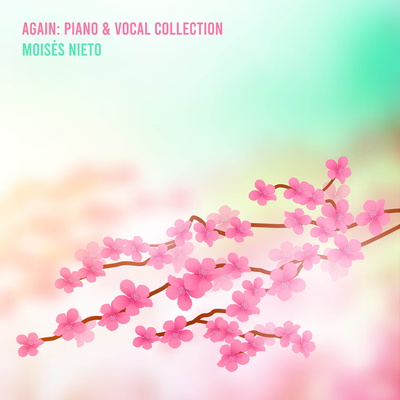 Again: Piano & Vocal Collection's cover