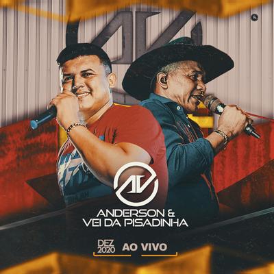 Convite (Ao Vivo) By Anderson & Vei da Pisadinha's cover