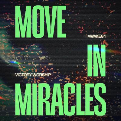 Move in Miracles (Live At MOA Arena)'s cover