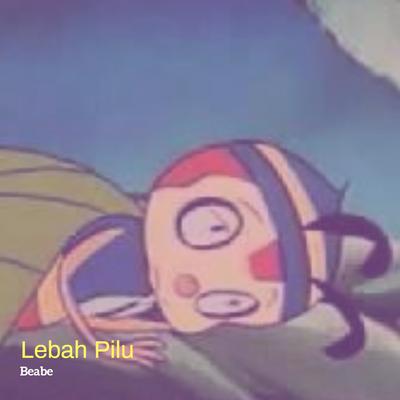 Lebah Pilu's cover
