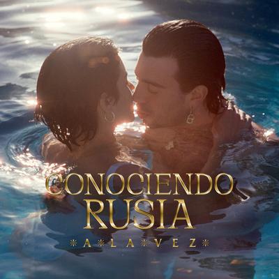 A la Vez By Conociendo Rusia's cover