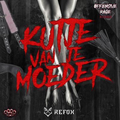Kutje Van Je Moeder By REFOX, Myth's cover