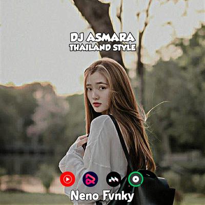 DJ ASMARA THAILAND STYLE FUL's cover