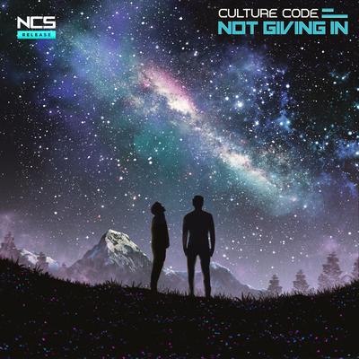 Not Giving In By Culture Code's cover