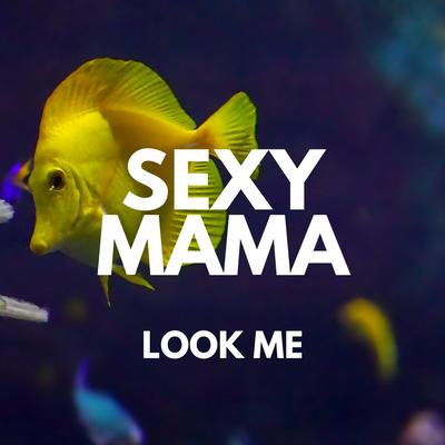 Loretta Wilcox By Sexy Mama's cover