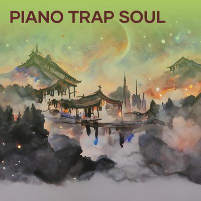 Piano Trap Soul (Remix)'s cover