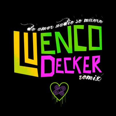 De Amor Nadie Se Muere (Remix)'s cover