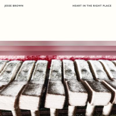 Heart In The Right Place By Jesse Brown's cover