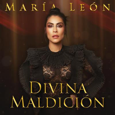 Divina Maldición By Maria Leon's cover