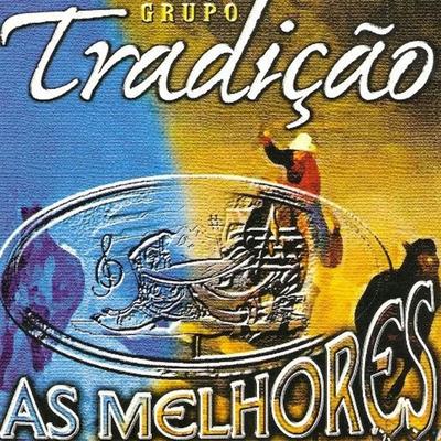 A Saudade Mandou Avisar By Grupo Tradição's cover