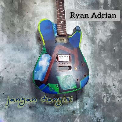 Ryan Adrian's cover