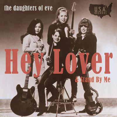 Hey Lover By The Daughters Of Eve's cover