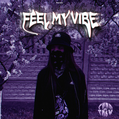 Feel My Vibe's cover