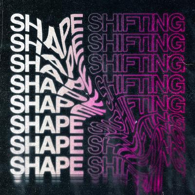 Shapeshifting's cover