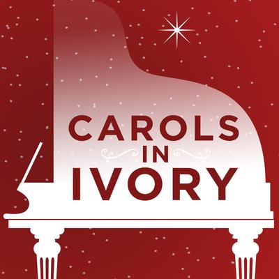 Carols in Ivory's cover