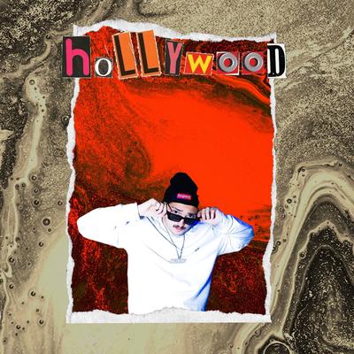 hollywood By MIKE $.A's cover