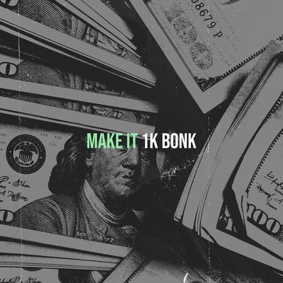 1K Bonk's cover