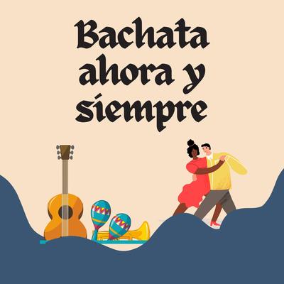 Los Buenones Bachateros's cover