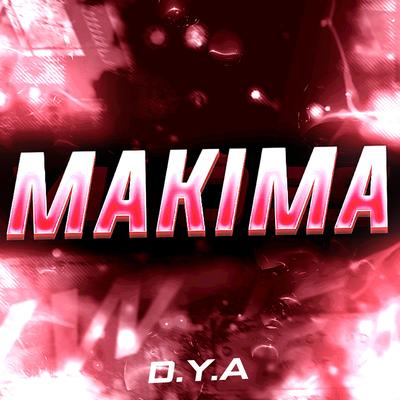 Makima: Apenas Confie em Mim By Dya Rapper's cover