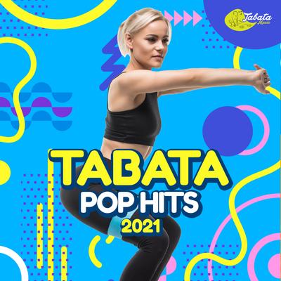 Ai Se Eu Te Pego (Tabata Mix) By Tabata Music's cover