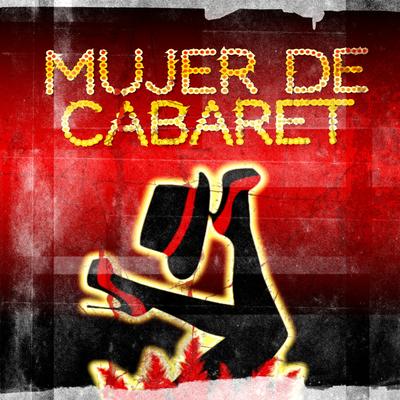 Mujer de Cabaret's cover