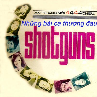 Băng Nhạc Shotguns 8's cover