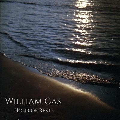 Hour of Rest By William Cas's cover