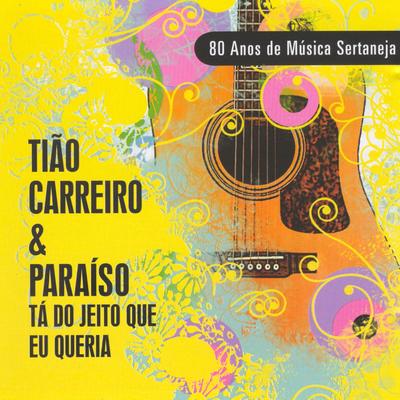 A grande cilada By Tião Carreiro & Paraíso's cover