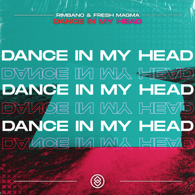 Dance In My Head By Rimbano, Fresh Magma's cover