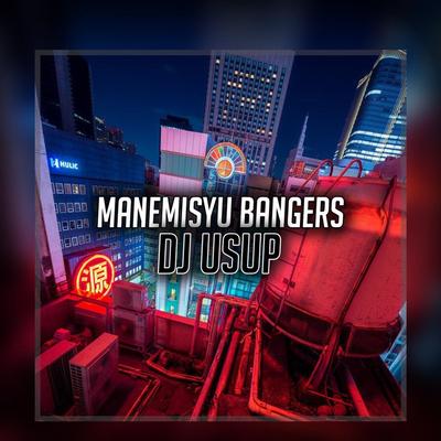 Manemisyu Bangers's cover