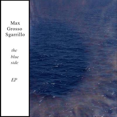 Max Grosso Sgarrillo's cover