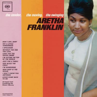 Try a Little Tenderness By Aretha Franklin's cover