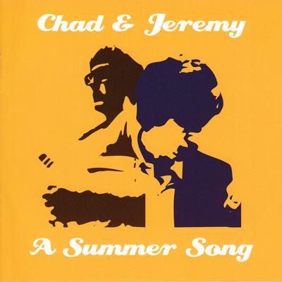 A Summer Song By Chad And Jeremy's cover