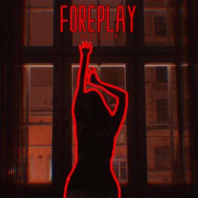 Foreplay (Remake)'s cover