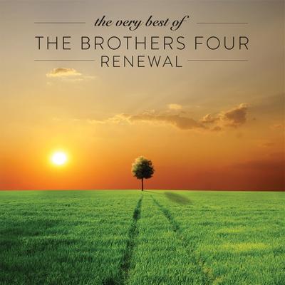 The Very Best of the Brothers Four: Renewal's cover