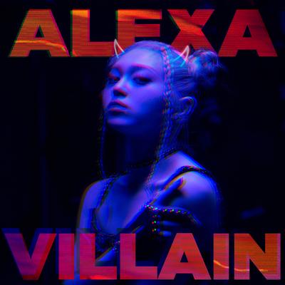 VILLAIN By AleXa's cover