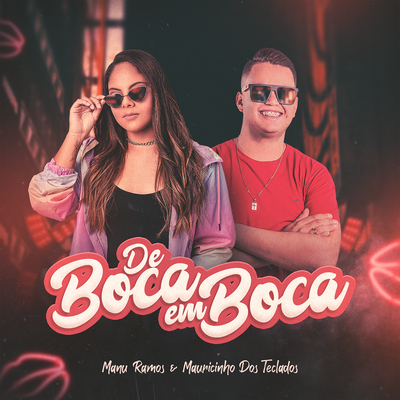 De Boca em Boca By Manu Ramos's cover