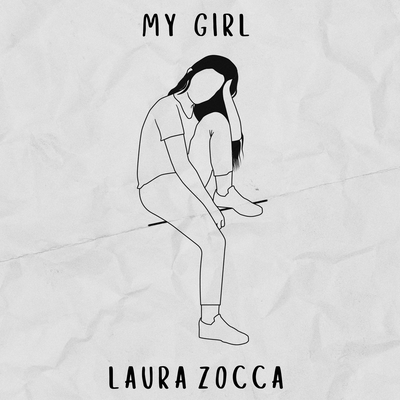 My Girl By Laura Zocca's cover