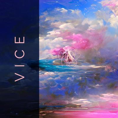 Vice By Gemïny's cover