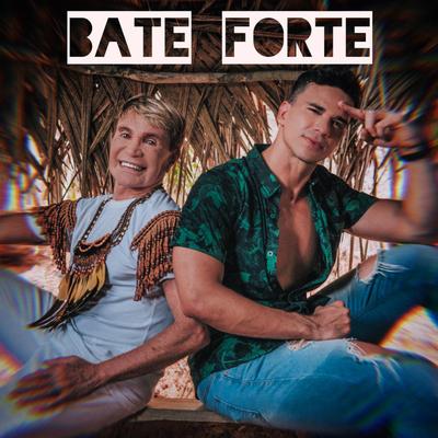 Bate Forte (Extended Version) By Wagner Luther, Carrapicho's cover