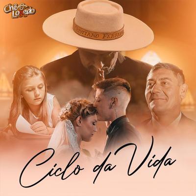 Ciclo da Vida By Chê Lokedo's cover