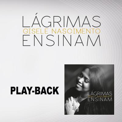 Deus Está Contigo (Playback) By Gisele Nascimento's cover
