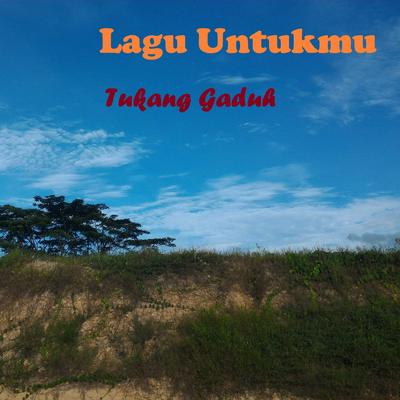 Lagu Untukmu's cover