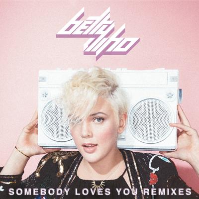 Somebody Loves You: Remixes's cover