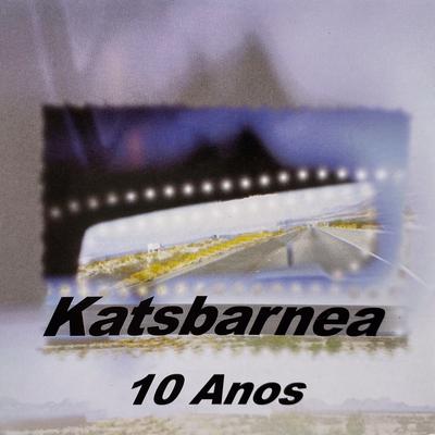 Katsbarnea 10 anos's cover