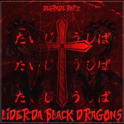 Líder da Black Dragons (Taiju Shiba)'s cover