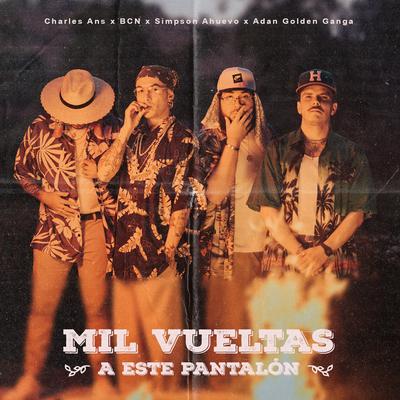 Mil Vueltas a Este Pantalón's cover