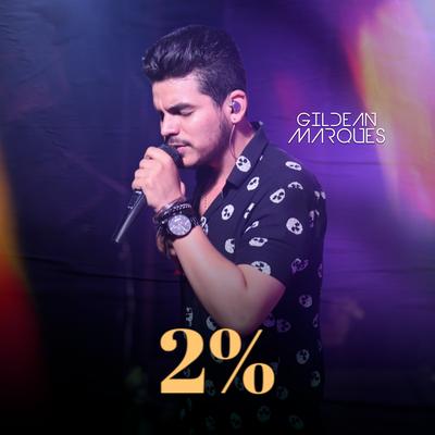 2% By Gildean Marques's cover